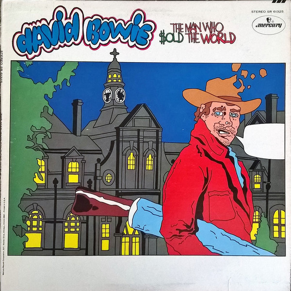 David Bowie – The Man Who Sold The World