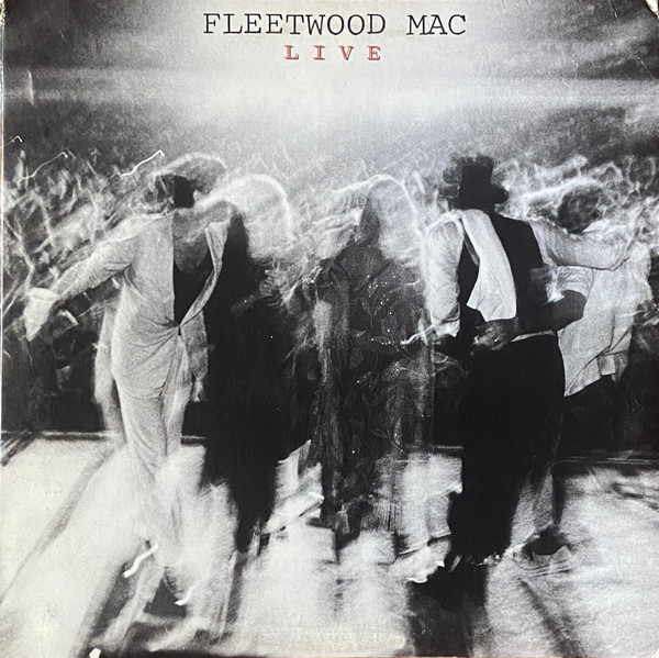Fleetwood Mac – Fleetwood Mac Live