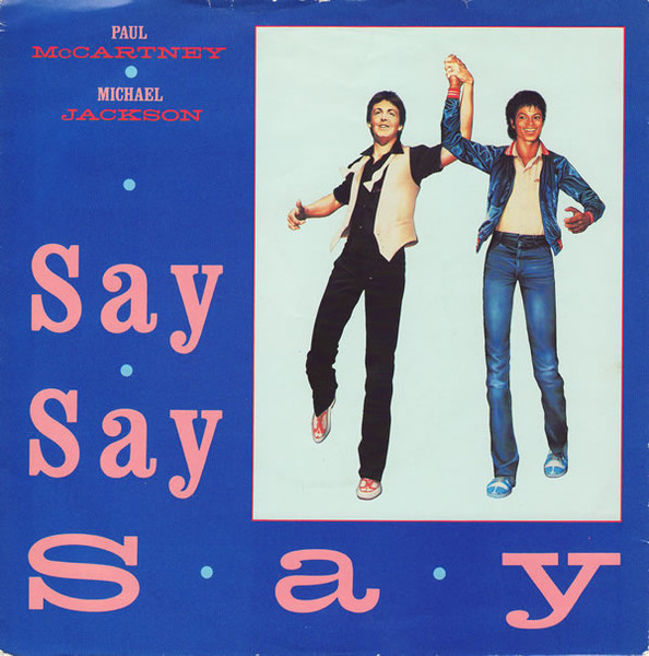 Paul McCartney And Michael Jackson – Say Say Say