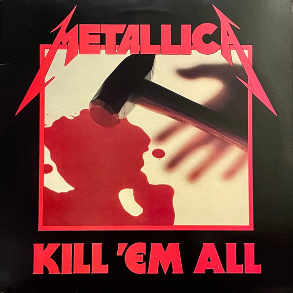 Metallica – Kill 'Em All